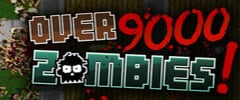 Over 9000 zombies! Trainer