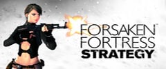 Forsaken Fortress Strategy Trainer