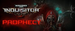 Warhammer 40K: Inquisitor - Prophecy Trainer