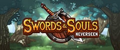Swords and Souls: Neverseen Trainer