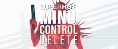 SUPERHOT MIND CONTROL DELETE Trainer