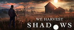 We Harvest Shadows Trainer